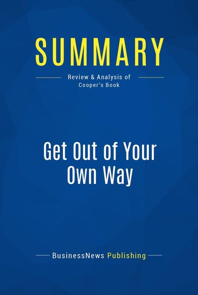 Produktbild: Summary: Get Out of Your Own Way