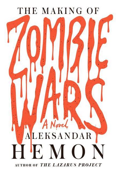 Produktbild: Hemon, A: The Making of Zombie Wars
