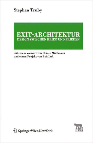 Produktbild: Exit-Architektur. Design zwischen Krieg und Frieden