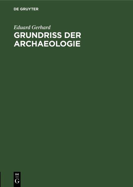 Produktbild: Grundriss der Archaeologie