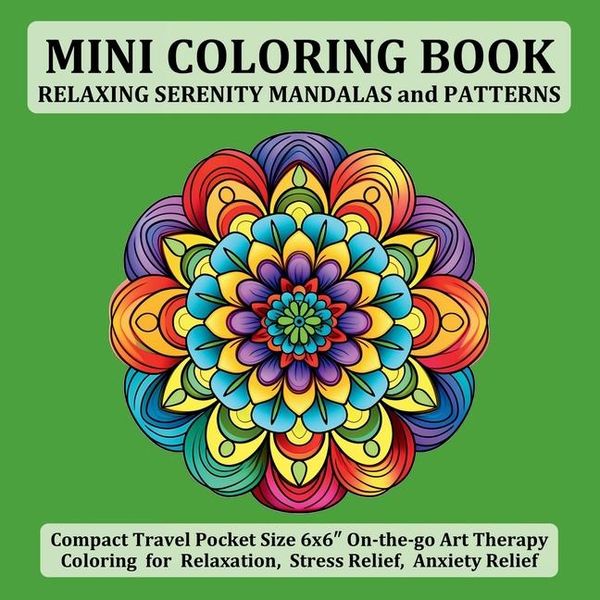 Produktbild: Mini Coloring Book Relaxing Serenity Mandalas and Patterns