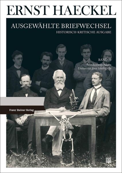 Produktbild: Ernst Haeckel: Ausgew&auml;hlte Briefwechsel. Historisch-kritische Ausgabe. Bd. 13