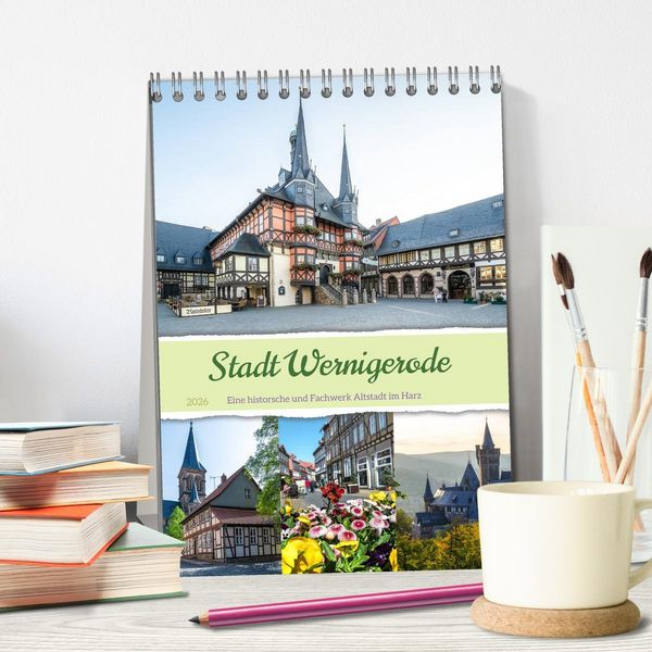 Produktbild: Stadt Wernigerode (Tischkalender 2026 DIN A5 hoch), CALVENDO Monatskalender