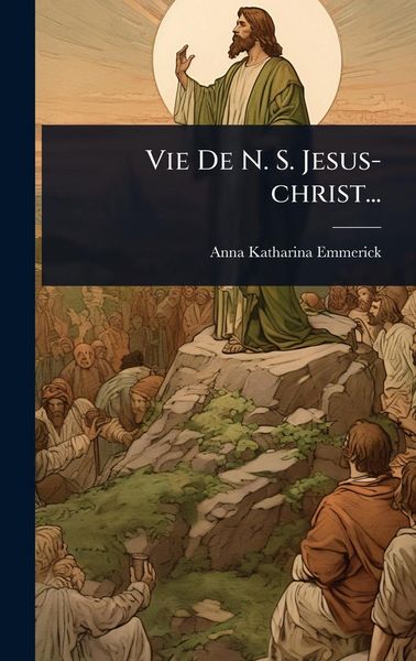 Produktbild: Vie De N. S. Jesus-christ...