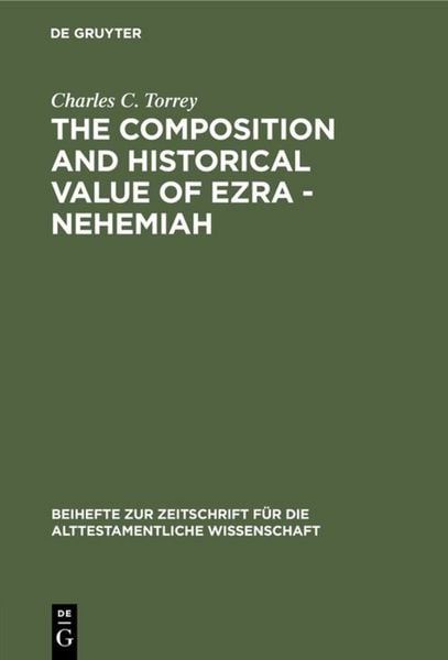 Produktbild: The composition and historical value of Ezra - Nehemiah