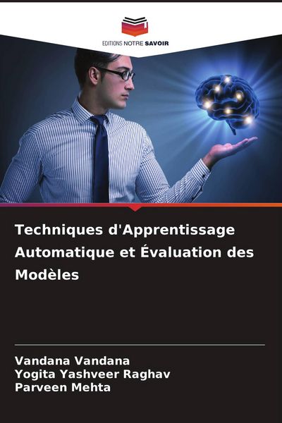 Produktbild: Techniques d'Apprentissage Automatique et &Eacute;valuation des Mod&egrave;les