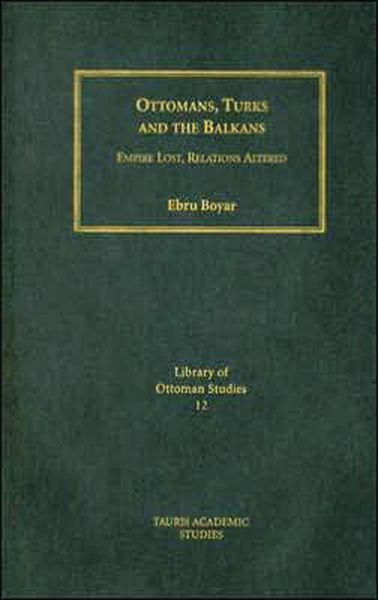 Produktbild: Ottomans, Turks and the Balkans