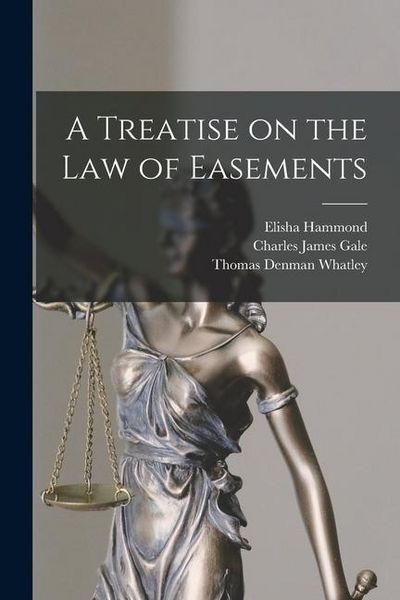 Produktbild: A Treatise on the Law of Easements