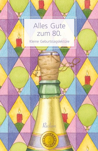 Alles Gute zum 80., Taschenbuch von , Reclam, Philipp, 9783150141533