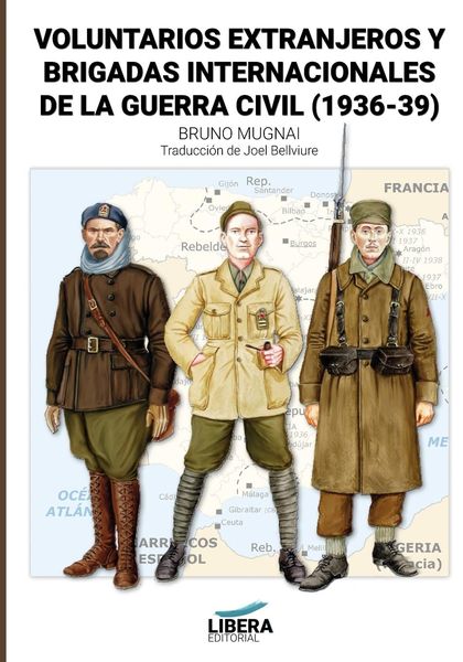 Produktbild: Voluntarios extranjeros y Brigadas Internacionales de la Guerra Civil (1936-39)