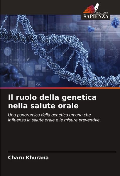 Produktbild: Il ruolo della genetica nella salute orale