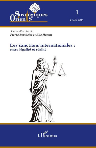 Produktbild: Les sanctions internationales : entre l&eacute;galit&eacute; et r&eacute;alit&eacute;