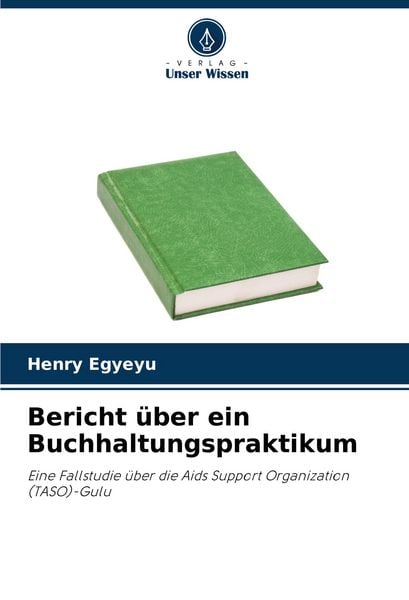 Produktbild: Bericht &uuml;ber ein Buchhaltungspraktikum