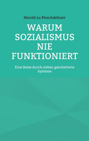 Produktbild: Warum Sozialismus nie funktioniert