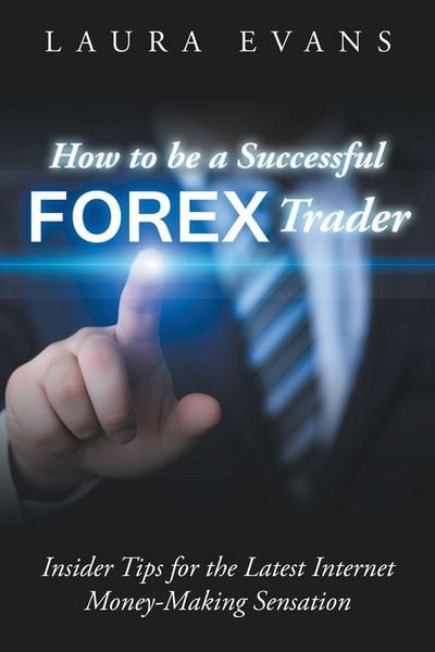 Produktbild: How to be a Successful Forex Trader