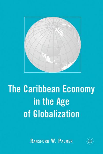 Produktbild: The Caribbean Economy in the Age of Globalization