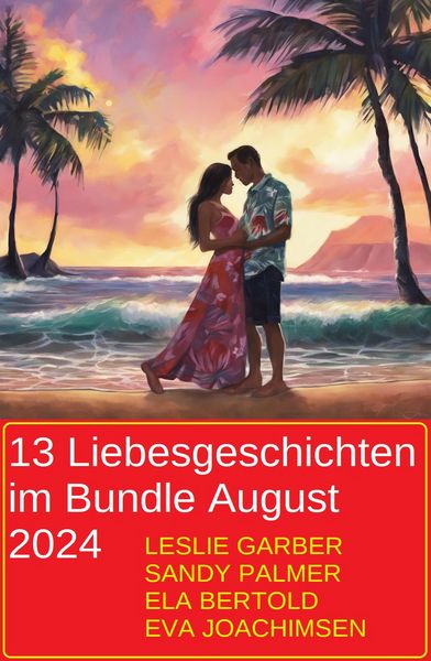 Produktbild: 13 Liebesgeschichten im Bundle August 2024