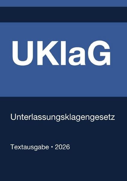 Produktbild: UKlaG - Unterlassungsklagengesetz (Deutschland) 2026