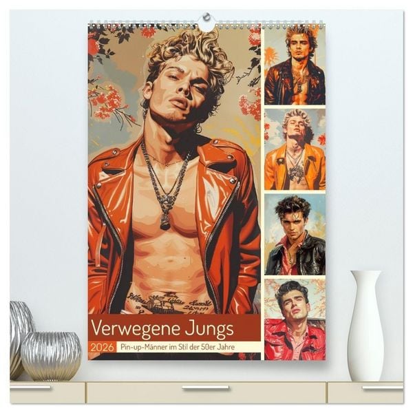 Produktbild: Verwegene Jungs. Pin-up-M&auml;nner im Stil der 50er Jahre (hochwertiger Premium Wandkalender 2026 DIN A2 hoch), Kunstdruck in Hochglanz