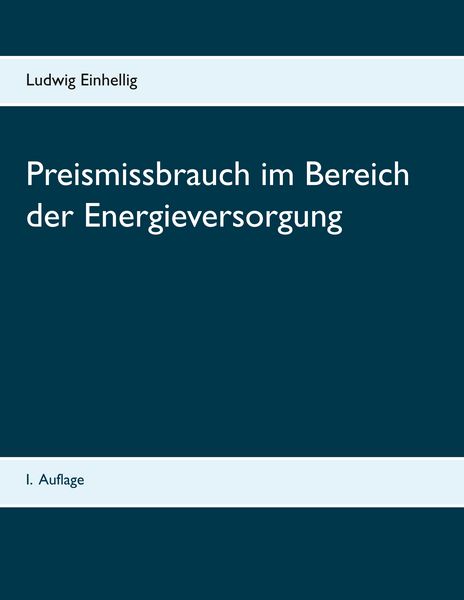 Produktbild: Preismissbrauch im Bereich der Energieversorgung
