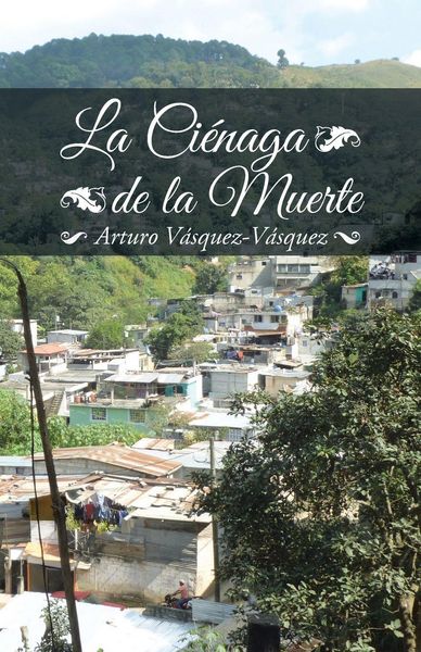 Produktbild: La ci&eacute;naga de la muerte