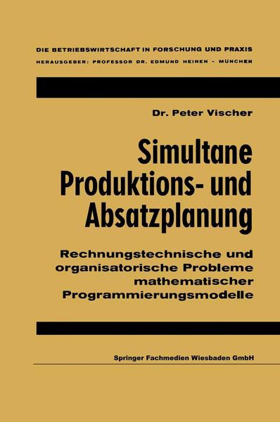 Produktbild: Simultane Produktions- und Absatzplanung