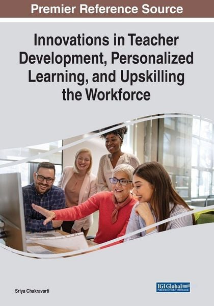 Produktbild: Innovations in Teacher Development, Personalized Learning, and Upskilling the Workforce