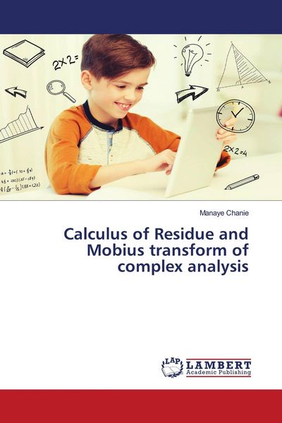 Produktbild: Calculus of Residue and Mobius transform of complex analysis