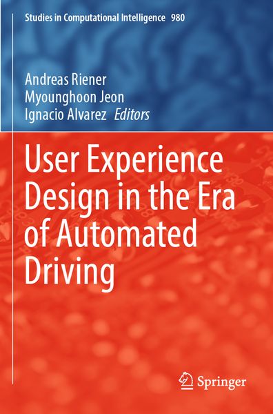 Produktbild: User Experience Design in the Era of Automated Driving