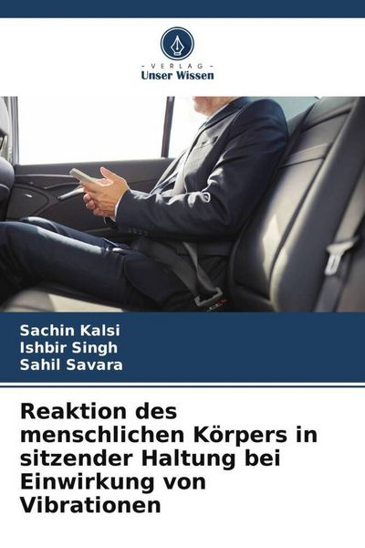 Produktbild: Reaktion des menschlichen K&ouml;rpers in sitzender Haltung bei Einwirkung von Vibrationen