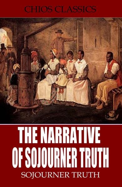Produktbild: The Narrative of Sojourner Truth