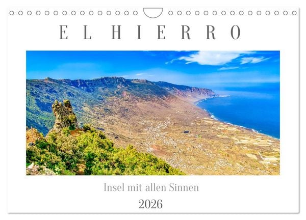 El Hierro - Insel mit allen Sinnen (Wandkalender 2026 DIN A4 quer), CALVENDO Monatskalender