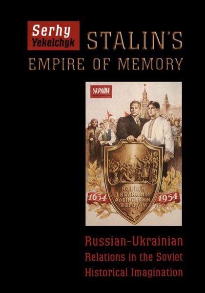 Produktbild: Yekelchyk, S: Stalin's Empire of Memory