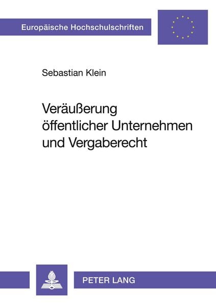 Produktbild: Ver&auml;u&szlig;erung &ouml;ffentlicher Unternehmen und Vergaberecht
