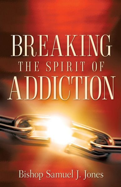 Produktbild: Breaking The Spirit Of Addiction