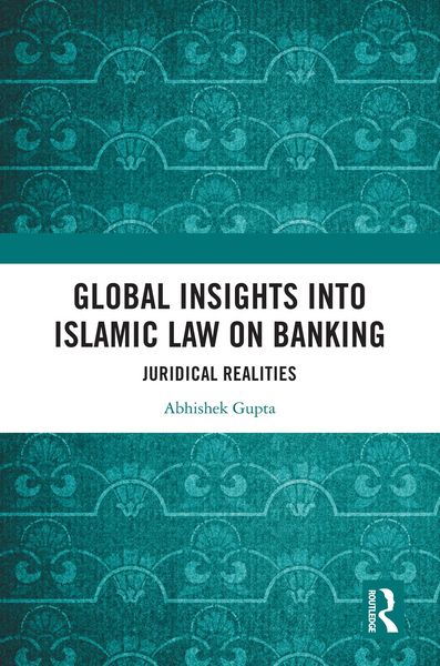 Produktbild: Global Insights into Islamic Law on Banking