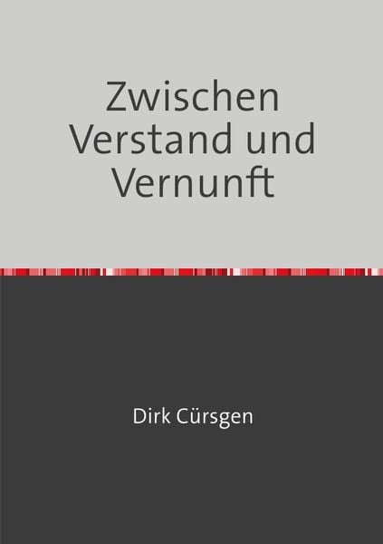 Produktbild: Zwischen Verstand und Vernunft