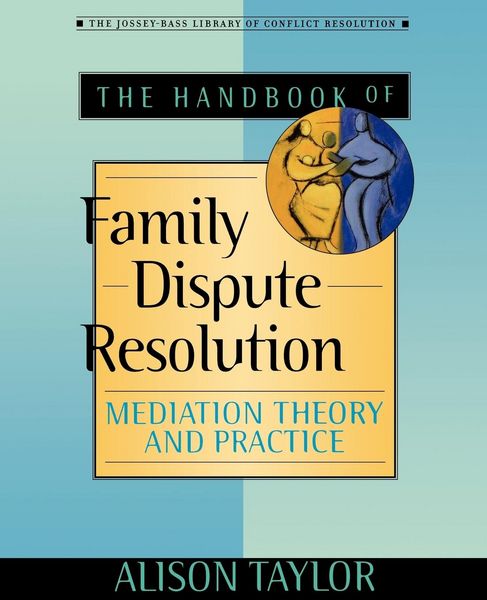 Produktbild: The Handbook of Family Dispute Resolution