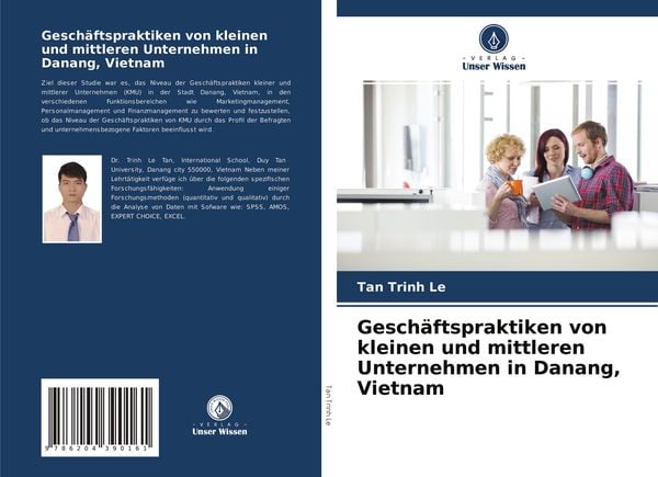 Geschäftspraktiken von kleinen und mittleren Unternehmen in Danang, Vietnam, Taschenbuch von Tan Trinh Le, Verlag Unser Wissen, 9786204390161