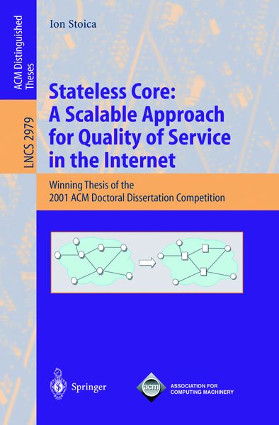 Produktbild: Stateless Core: A Scalable Approach for Quality of Service in the Internet