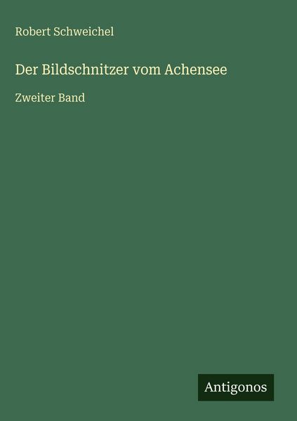 Produktbild: Der Bildschnitzer vom Achensee