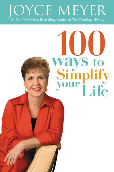 Produktbild: Meyer, J: 100 Ways to Simplify Your Life