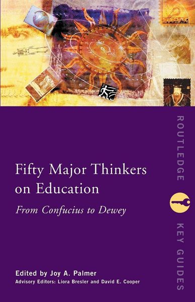 Produktbild: Fifty Major Thinkers on Education