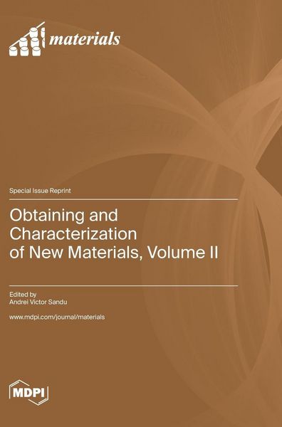 Produktbild: Obtaining and Characterization of New Materials, Volume II