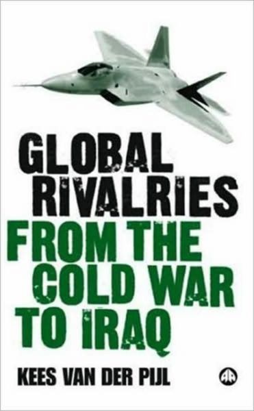 Produktbild: Global Rivalries From the Cold War to Iraq
