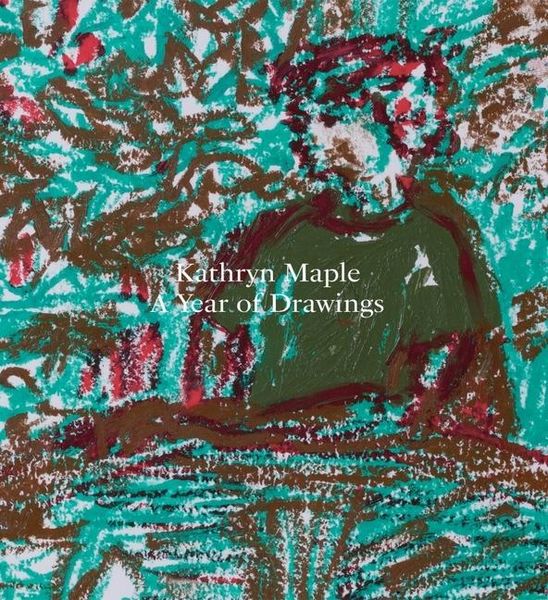 Produktbild: Kathryn Maple - A Year of Drawings
