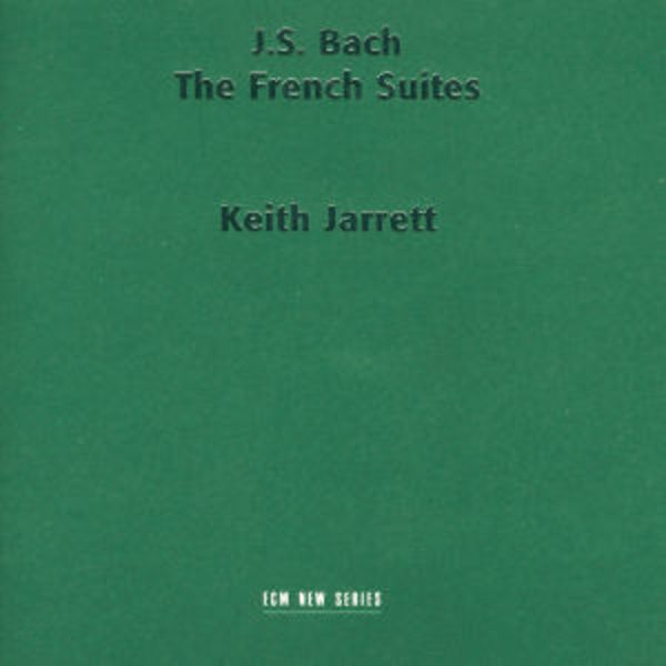 Jarrett, K: Französische Suiten 1-6