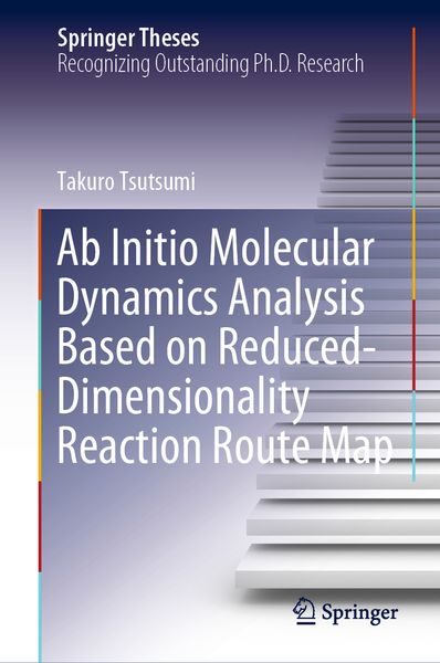 Produktbild: Ab Initio Molecular Dynamics Analysis Based on Reduced-Dimensionality Reaction Route Map