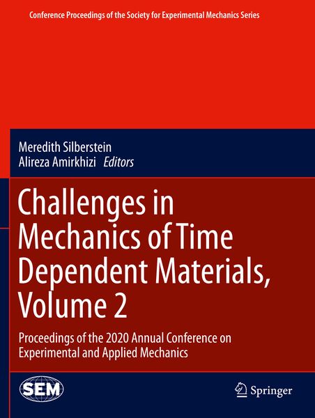 Produktbild: Challenges in Mechanics of Time Dependent Materials, Volume 2