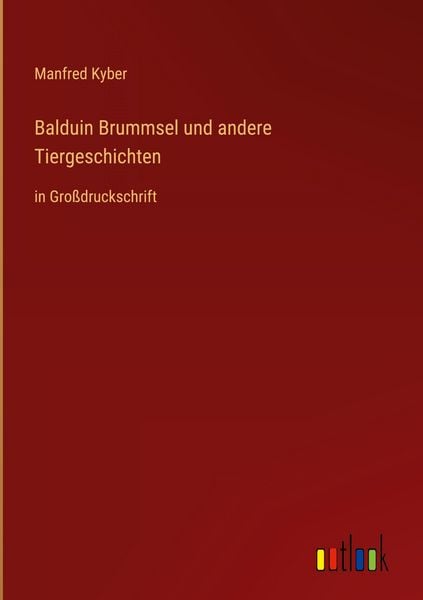 Produktbild: Balduin Brummsel und andere Tiergeschichten